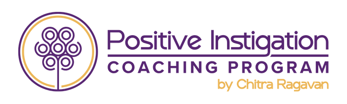 Positive Instigation Coaching Program by Chitra Ragavan