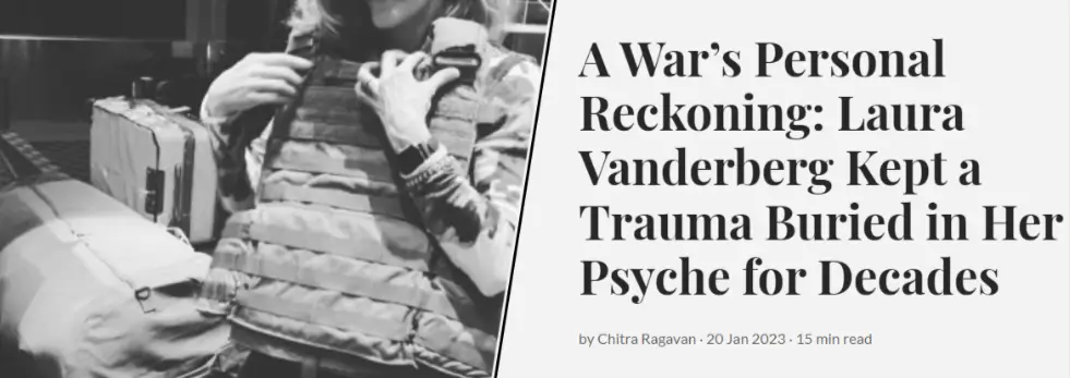 A War’s Personal Reckoning_ Laura Vanderberg Kept a Trauma Buried in Her Psyche for Decades